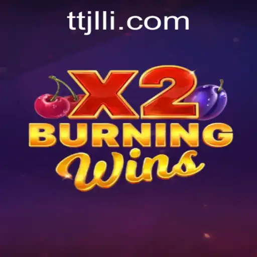Exploring the Exciting World of BurningWinsX2 at TTJL.COM