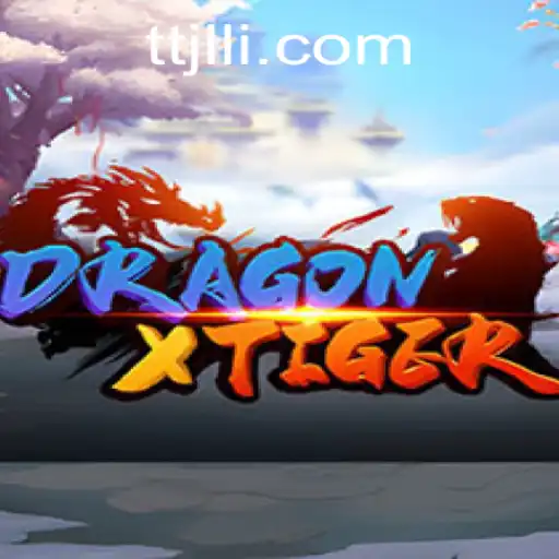 DragonXTiger - An Epic Gaming Experience with TTJL.COM