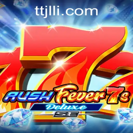 Exploring the Thrills of RushFever7sDeluxeSE