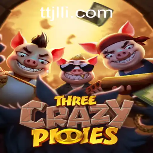 ThreeCrazyPiggies: An Exciting Adventure with TTJL.COM