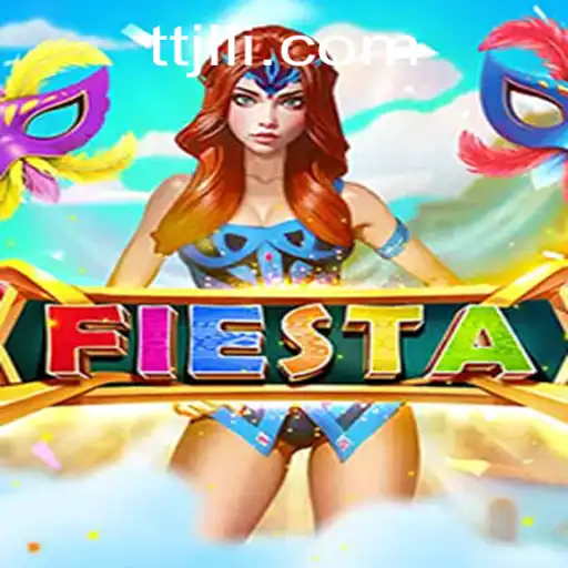 Fiesta: Exploring the Exciting World of TTJL.COM's Latest Game