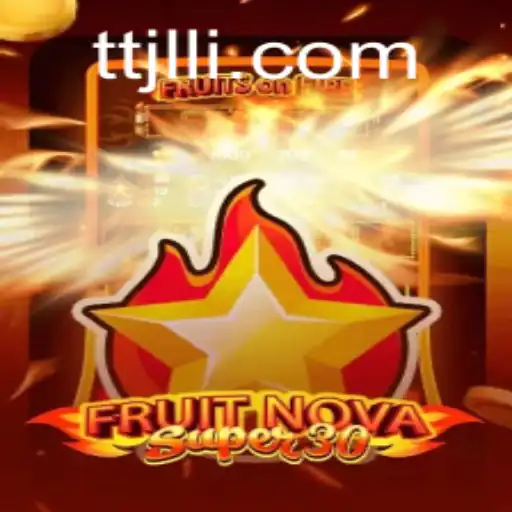 FruitrNovaSupe30: An Exciting Journey Through the Digital Orchard